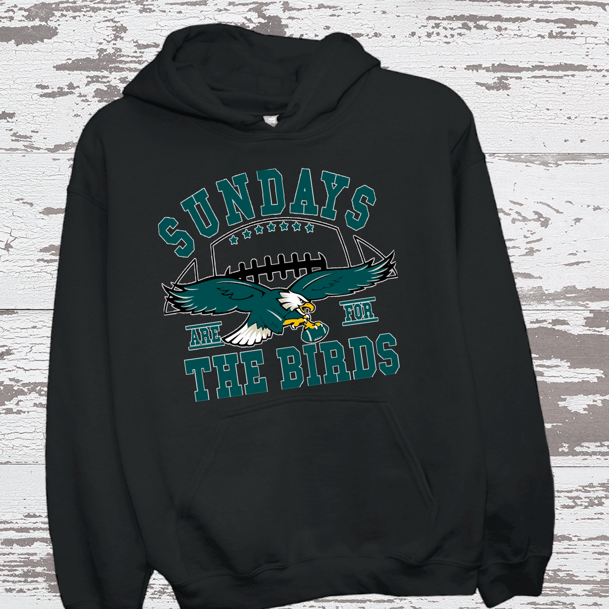Sunday's are for the Birds Philadelphia Eagles Football