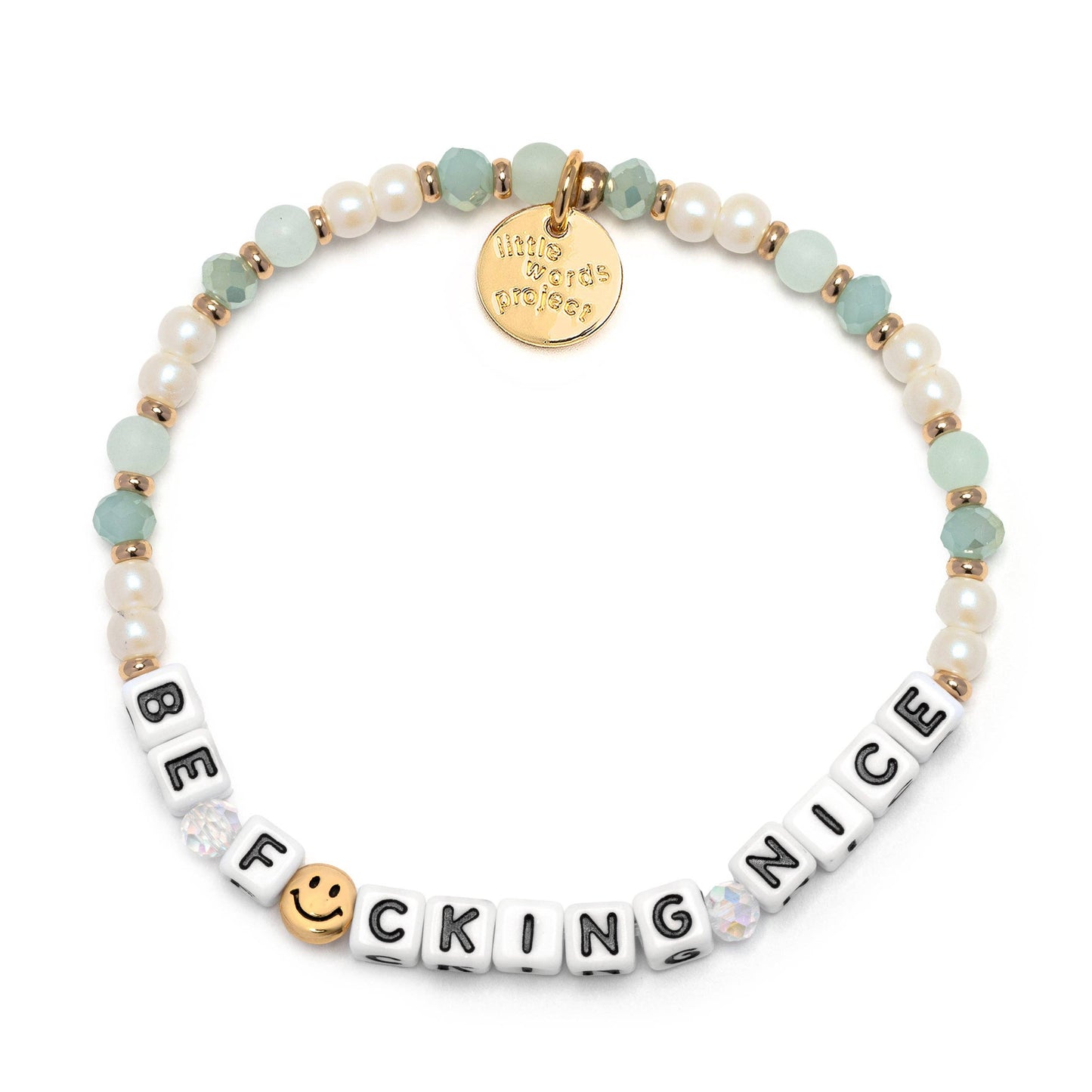 White-Be F*cking Nice-Mint to Be